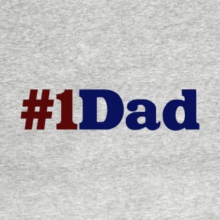 Number One Dad T-Shirt